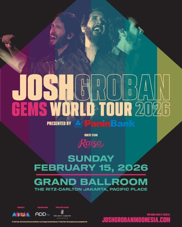 JOSH GROBAN UMUMKAN GEMS WORLD TOUR Dipersembahkan oleh Panin Bank