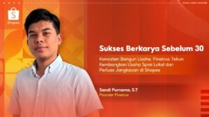 Sukses Berkarya Sebelum 30: Konsisten Bangun Usaha, Finetrus Tekun Kembangkan Usaha Sprei Lokal dan Perluas Jangkauan di Shopee Sukses Berkarya Sebelum 30: Konsisten Bangun Usaha, Finetrus Tekun Kembangkan Usaha Sprei Lokal dan Perluas Jangkauan di Shopee
