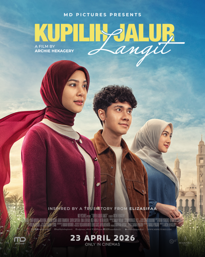 Film “Kupilih Jalur Langit” Resmi Tayang di Bioskop Indonesia!