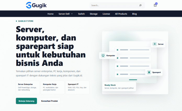 Gugik.id Menjadi Mitra Terpercaya Pengadaan Sparepart IT dan Server di Indonesia